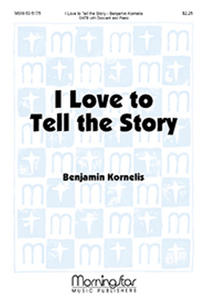 I Love to Tell the Story